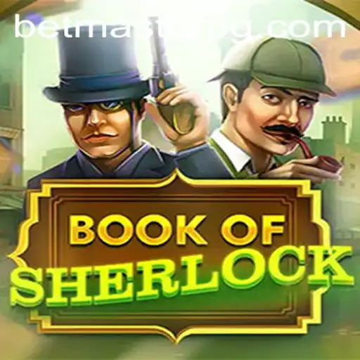 Unveiling the Mysteries of BookOfSherlock: A Deep Dive into the Game by BetMaster