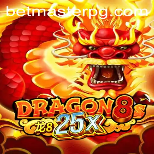 Unveiling Dragon8s25x: The Exciting Game Revolution with BetMaster